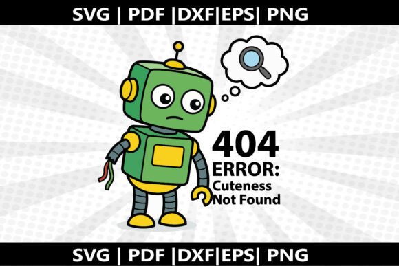 Error 404 Robot SVG Cricut Cut File Review